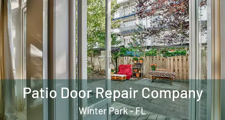  Patio Door Repair Company Winter Park - FL